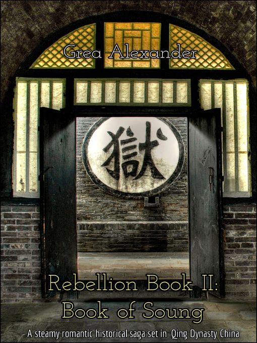 Title details for Rebellion Book II by Grea Alexander - Available